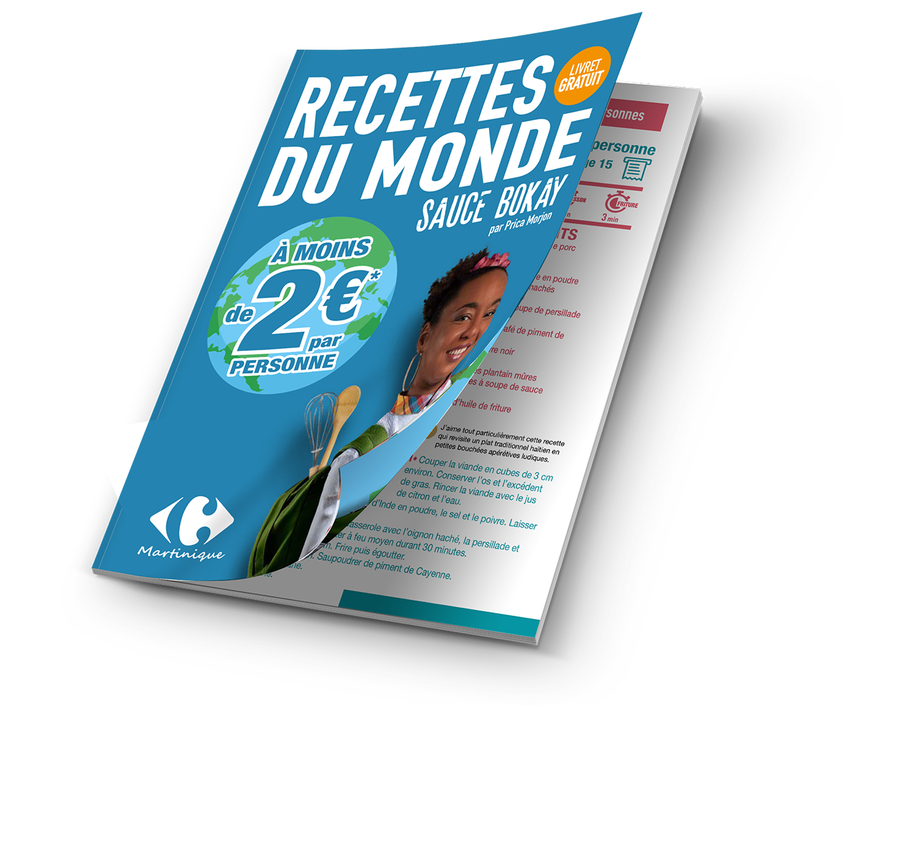 Idée Repas Malin - Carrefour Martinique